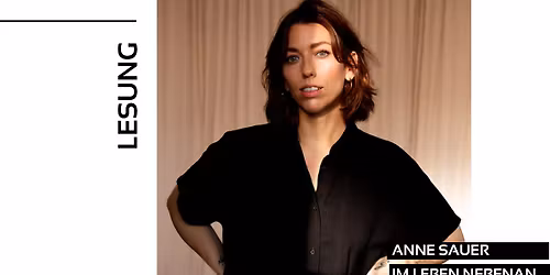 Anne Sauer: Im Leben nebenan \u2022 Bollwerk 107 \u2022 Moers