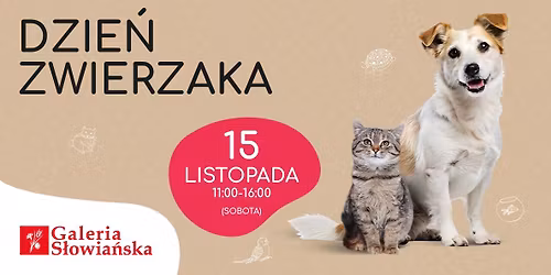 Dzie\u0144 Zwierzaka w Galerii S\u0142owia\u0144skiej