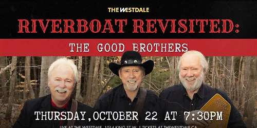 Riverboat Revisited The Good Brothers