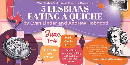 5 Lesbians Eating a Quiche (Park Circle Pride)