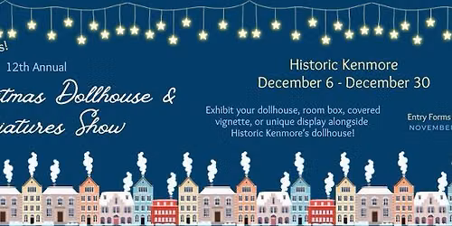 Call for Entries: Wee Christmas Dollhouses & Miniatures Show