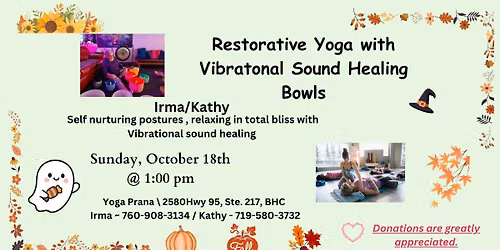 Restorative Yoga with Vibrational Sound Healing Bowls