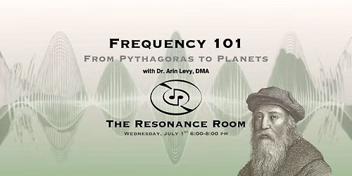 Frequency 101: From Pythagoras to Planets