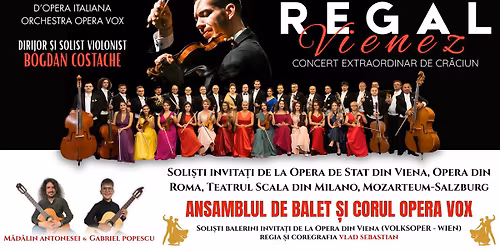 REGAL VIENEZ - CONCERT EXTRAORDINAR DE CRACIUN \/ TIMISOARA 3 DECEMBRIE