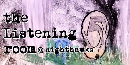 The Listening Room - A New Kind of Open Mic