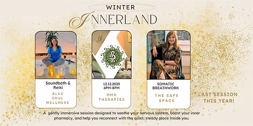 Winter Innerland: Breathwork x Reiki x Sound Healing