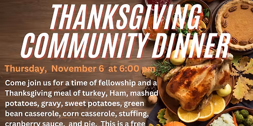 Thanksgiving Community Dinner