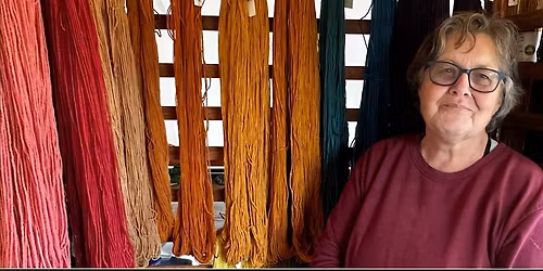 Desert Farm Days - Plant Dyes & Natural Fibers Workshop