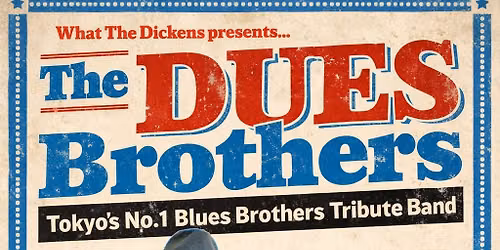 Live at What The Dickens - The DUES Brothers !!!