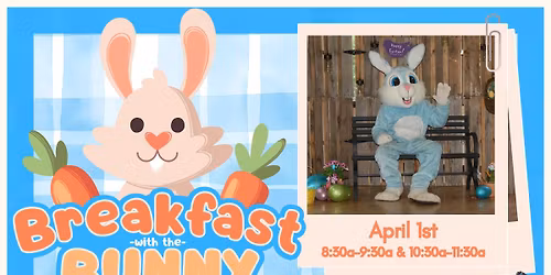 Breakfast with the Bunny