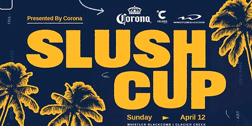 Slush Cup, presented by Corona
