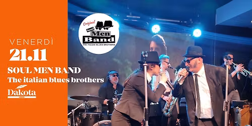 \u2728 SOUL MEN BAND | Dakota Pub @Vigonza (PD)\u2728
