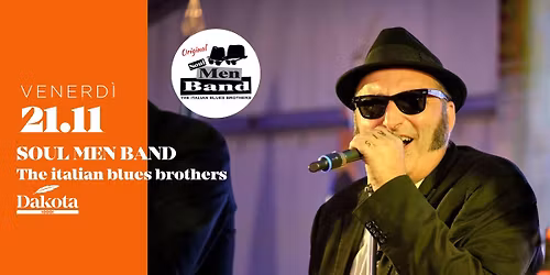 \u2728 SOUL MEN BAND | Dakota Pub @Vigonza (PD)\u2728