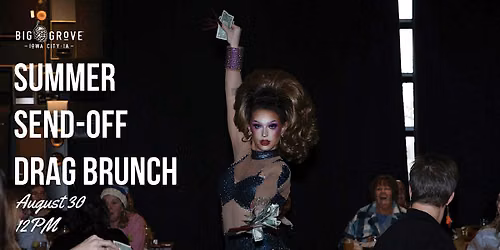 Brunch Babes Summer Send-Off Drag Brunch | Iowa City