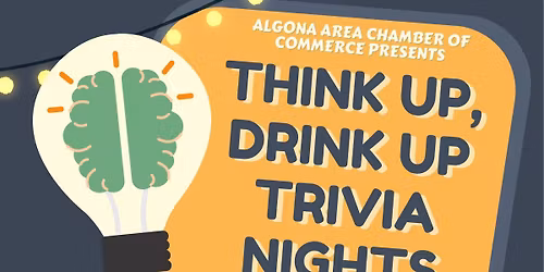 Think Up, Drink Up Trivia Nights - 2026 Finale - Battle of the Brains
