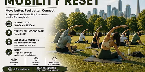 FREE Sunday Mobility Reset with Coach Henry - Toronto