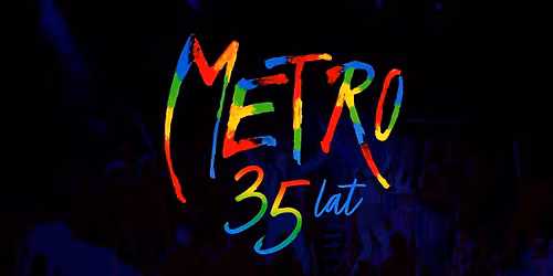 Rzesz\u00f3w: METRO Musical