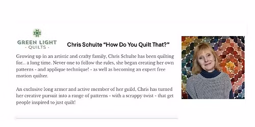 "How Do You Quilt That?" is a free motion quilting workshop with Chris Schulte \/ fee & limited seats