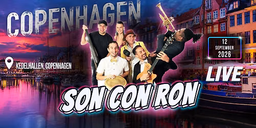 Son Con Ron featuring Anichi P\u00e9rez \u2013 Live in Copenhagen