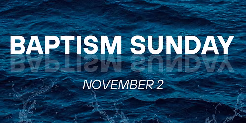 Baptism Sunday