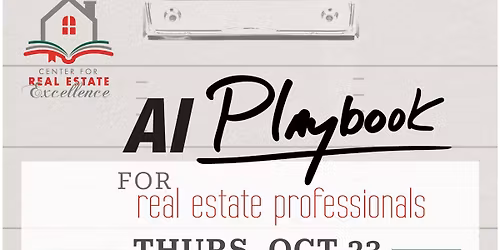 AI Playbook for Realtors | 3 CE Credits | Des Moines, IA