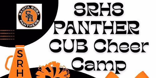 Santa Rosa High School Panther Cub Cheer Camp