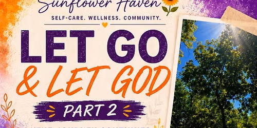 Let Go and Let God Event