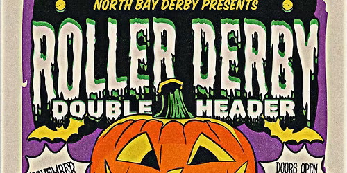 North Bay Derby Double Header!