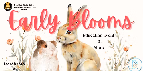 Beehive State RBA Hosts - Early Blooms Education Event & Show