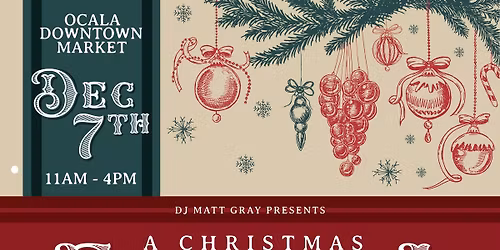 A Christmas Extravaganza Market Presented By DJ Matt Gray