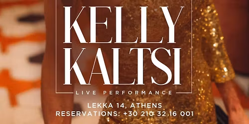 Live performance by Kelly Kaltsi