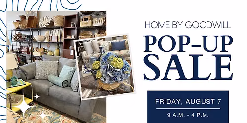 Home By Goodwill Pop-Up Sale