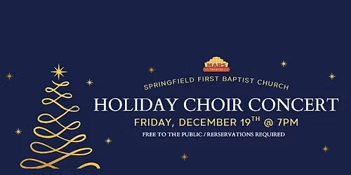 Springfield First Baptist Church Holiday Choir Performance