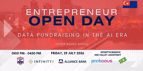 Johor Entrepreneur Open Day July - Data Fundraising in the AI Era
