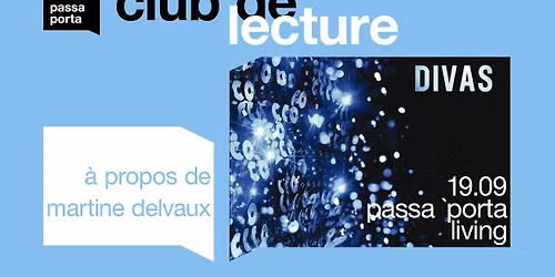 club de lecture : \u00ab divas \u00bb de martine delvaux