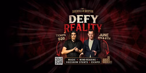 Defy Reality - The Daredevils of Deception