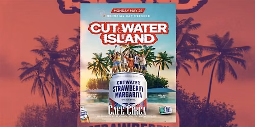 #1 MEMORIAL DAY PARTY IN ATLANTA : CUTWATER ISLAND