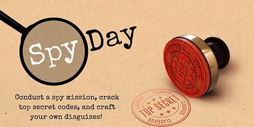 Spy Day: A Family Event