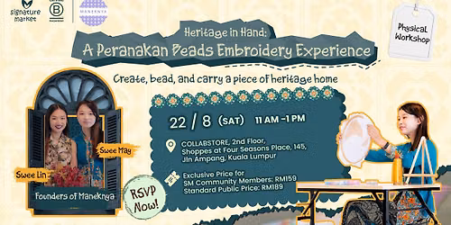 Heritage in Hand: A Peranakan Beads Embroidery Experience