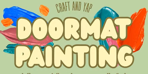Craft & Yap: Door Mat Painting