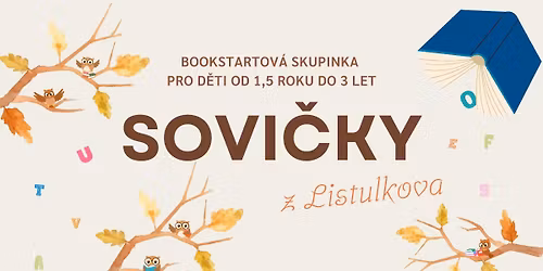 Sovi\u010dky - Bookstartov\u00e1 skupinka od 1,5 roku do 3 let