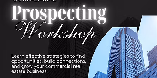 Commercial Prospecting Workshop