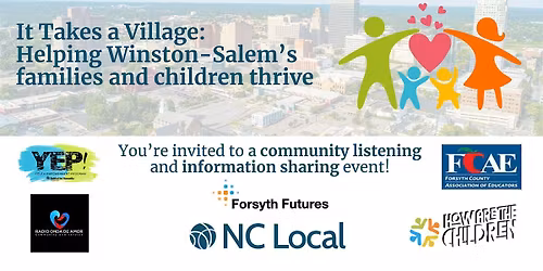 It Takes a Village: Helping Winston-Salem\u2019s families and children thrive