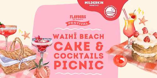 Waihi Beach Cake & Cocktails Picnic