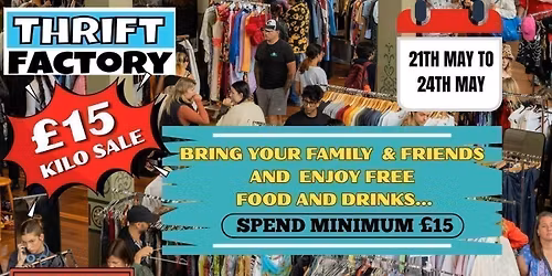 Vintage Kilo Sale London (E2 9BY) \u2013 \u00a315\/kg | Free Food &amp; Drinks | 21st\u201324th