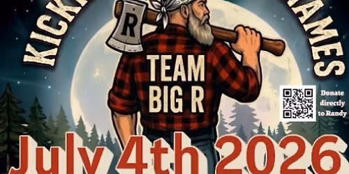  Axe Out Cancer: Big R Blowout 