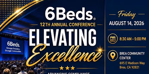 6Beds 12th Annual Conference \u2014 Elevating Excellence
