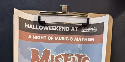 Halloweekend at Cannonball a Night of Music & Mayham