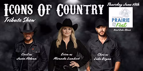 Tributes to Jason Aldean - Miranda Lambert - Luke Bryan LIVE at Prairie Fest in Wood Dale Illinois