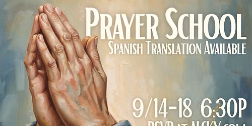 ALC Prayer School